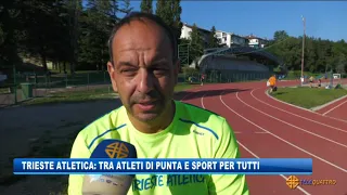 TRIESTE ATLETICA: FRA ATLETI DI PUNTA E SPORT PER TUTTI | 17/06/2021