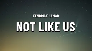 Kendrick Lamar- Not Like Us (Lyrics) Drake Diss