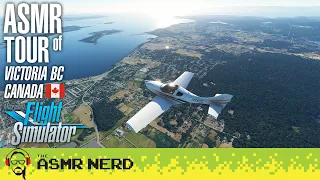 ✈ Relaxing ASMR Aerial Tour of My Hometown (Victoria, BC, Canada 🍁) in Microsoft Flight Simulator!