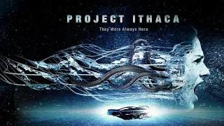 Project Ithaca (2019) | Trailer HD | Alien Spaceship | Psychological Thriller Movie