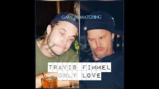 Travis Fimmel - Only Love || Game of matching 7 🍻 ꫝ᥇ᦔꪖꪗ ꪑꪗ ꪶ💍ꪜꫀꪶꪗ ꫝꪊ᥇᥇ꪗ