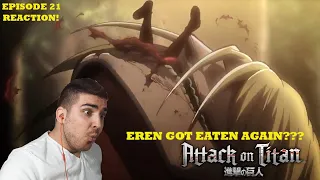 EREN IS GONE?? ATTACK ON TITAN EPISODE 21 REACTION! ( "Crushing Blow" )