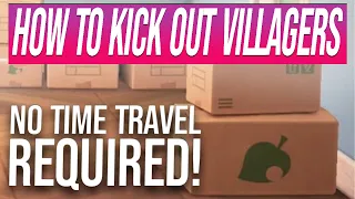 ACNH Kick out Villagers WITHOUT Time Travel! (Tested Method)