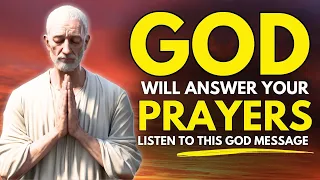 Because Of Your FAITH, God Will Answer Your PRAYERS! | God Message Today (Christian Motivation)