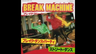 Break Machine - Break Dance Party (7" Version)