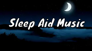 Sleep Aid Music for Insomnia Healing and Instant Fall Asleep #sleepmusic