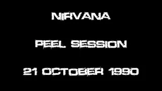 PeeL session - Nirvana - 1991 - 10min