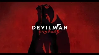 Devilman Crybaby - D.V.M.N. [HQ]
