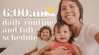 6AM DAILY ROUTINE OF A STAY AT HOME MOM | full day schedule | 3 year old and 1 year old