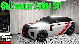 НОВЫЙ GALLIVANTER BALLER ST В GTA ONLINE (ТЮНИНГ И ОБЗОР ПО ФАНУ)