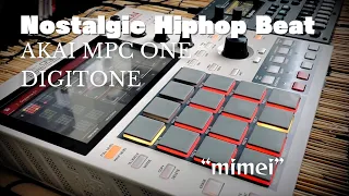 "mimei"-Nostalgic Hiphop Beat Sketch-AKAI MPC ONE & Digitone LIVE