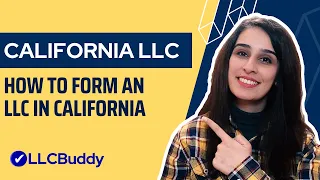 How to Form an LLC in California (Step by Step Guide) | California LLC 2024 Setup