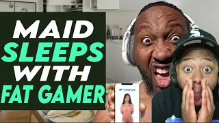 BRO SMELLS LIKE THE CHUM BUCKET!!!!!! Maid Sleeps With Fat Gamer You Wont Believe IT Leek Reacts