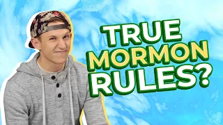 Mormon Rules: Fact or Fiction?