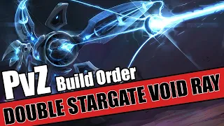 Build Order Tutorial: PvZ Zest Double StarGate Void Rays
