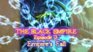 The Black Empire Part 3: Empire's Fall [Lore Video]