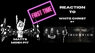 Matt watches White Christ by INSOMNIUM for the FIRST TIME!!!