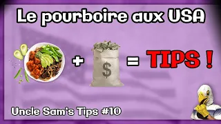 Les pourboires aux États-Unis - Uncle Sam's Tips #10