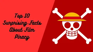 What Happened In 2001?? | The Top 10 Facts That You Didn't Know About Film Piracy | Gigafacts