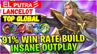 91% Win Rate Build Insane Outplay Lancelot [ Top Global Lancelot ] EL ᴘᴜᴛʀᴀ彡 - Mobile Legends Build