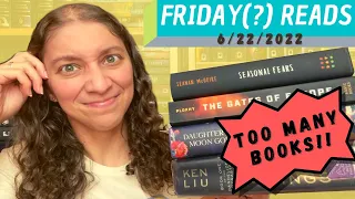 Can I finish all these books???? || Friday (Recent) Reads || June 2022 [CC]