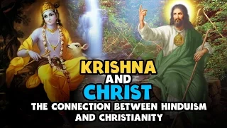 Krishna and Christ | The connection between Hinduism and Christianity | Artha