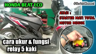 fungsi relay 5 kaki pada motor Honda beat esp