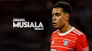 Jamal Musiala -  Amazing Skills, Goals & Assists - 2022/23 - HD