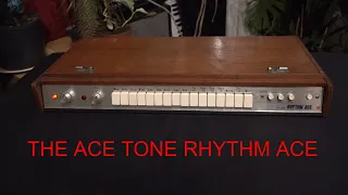 The Ace Tone Rhythm Ace FR-2L Drum Machine (Arthur Brown Kingdom Come)