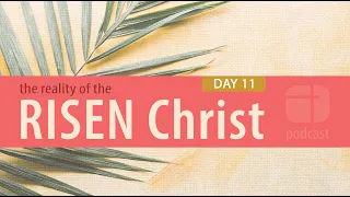 Identifying with Christ | Day 11