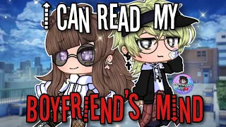 I Can Read My Boyfriend's Mind | GCMM | Gacha Club Mini Movie
