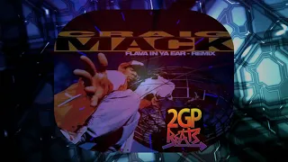 Flava In Ya Ear - Craig Mack ft Notorious B.I.G, Rampage, LL Cool J, Busta Rhymes - 2Good Remix