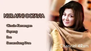 NUR AFNI OCTAVIA, The Very Best Of : Cincin Kenangan - Sayang - Ibu - Senandung Doa