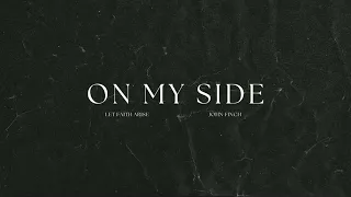 John Finch - On My Side (Official Audio)