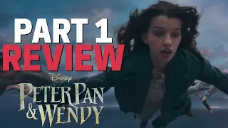 Peter Pan & Wendy GETS WOKE | PETER PAN & WENDY Movie REVIEW