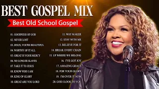 Best Gospel Mix | Goodness Of God - 150 Black Gospel Songs- CeCe Winans, Tasha Cobbs, Jekalyn Carr