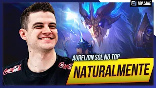 Aurelion Sol na TOPLANE é NATURALMENTE INCRÍVEL!