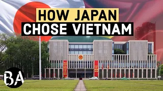 How Japan Chose Vietnam