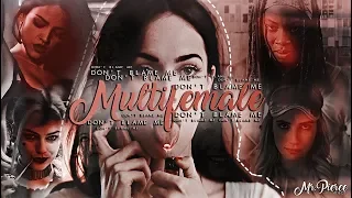 ✗ multifemale • don't blame me