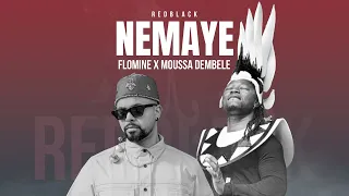 Flomine - Nemaye ( Ft. Moussa Dembele) (Official Audio)