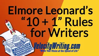 Elmore Leonard's 10 + 1 Rules for Writers