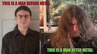 This is a Man Before Metal, This is a Man After Metal