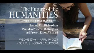 The Future of the Humanities: A Talk and Conversation with Heather Cox Richardson
