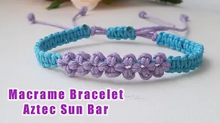 How To Make Macrame Bracelet Aztec Sun Bar Knot | Macrame Bracelet Tutorial