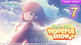 HATSUNE MIKU: COLORFUL STAGE! - Hear Me! Hopeful Show♪ Event Story Episode 7
