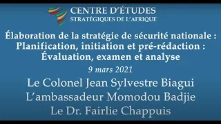 Élaboration de la stratégie de sécurité nationale : Planification, initiation et pré-rédaction