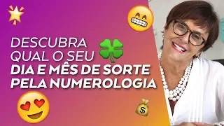 Descubra qual o seu dia e mês de sorte pela numerologia por Márcia Fernades