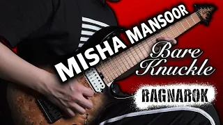 Misha Mansoor - Bare Knuckle Ragnarok Demo (Cover)