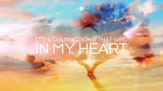 D72 & O.B.M. Notion & That Girl - In My Heart
