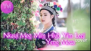 Yaying Yeng Moua  - Nkauj Mog Mim Hlub Yim Leej ( Hmong White Version )